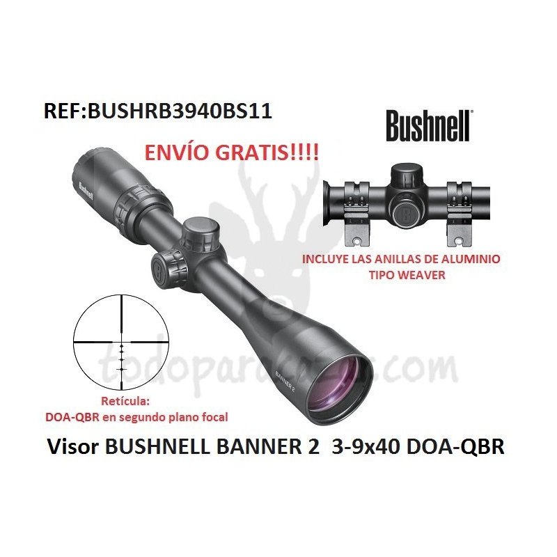 Comprar Visor BUSHNELL BANNER 2 3-9x40 DOA-QBR en